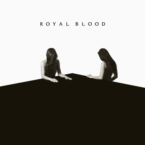 Royal Blood : How Did We Get So Dark?